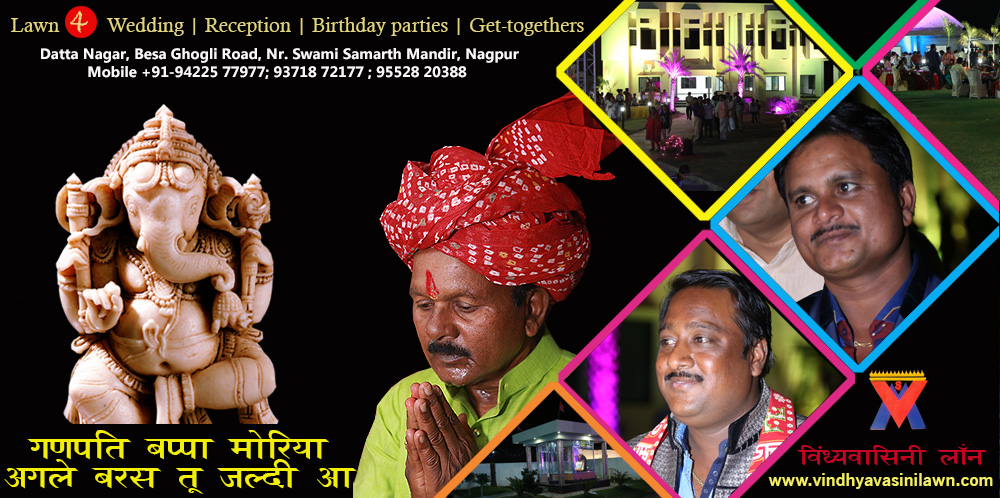 Wedding venues Nagpur-Celebration Ganapati Bappa Festival- For Booking Customized Rate Available